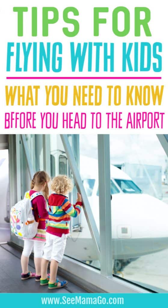 Tips for flying with Kids. TSA Guidelines for taking kids on an airplane. What you need to know before you fly with kids