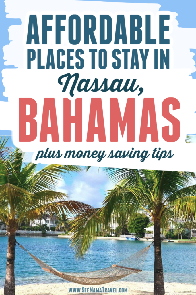 Affordable places to stay in Nassau Bahamas