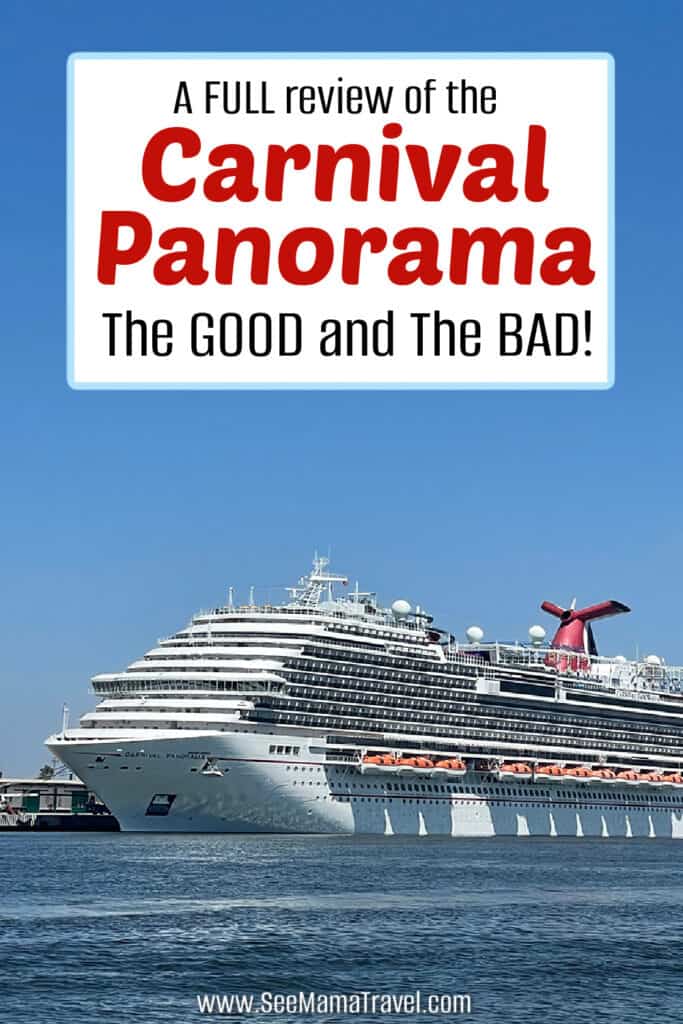 A full review of the Carnival Panorama, sailing to the Mexican Riviera 
